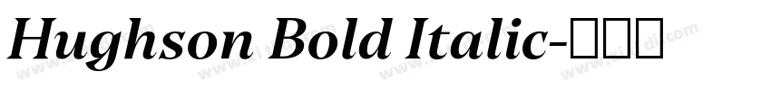 Hughson Bold Italic字体转换